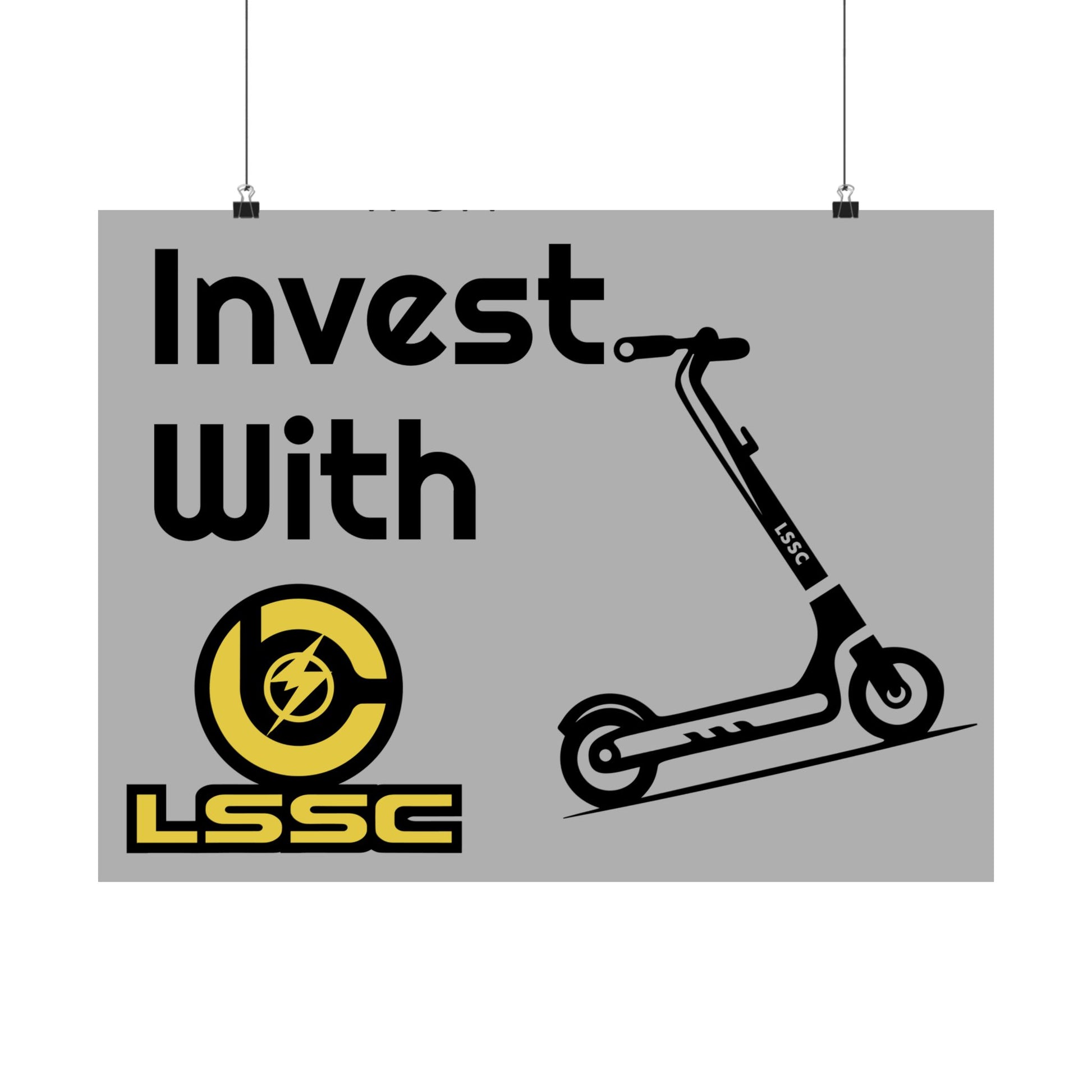 Invest With LSSC Matte Horizontal Posters, Wall Art, Scooter Decor, Office Decor, Business Motivational Print, Gift for Investors